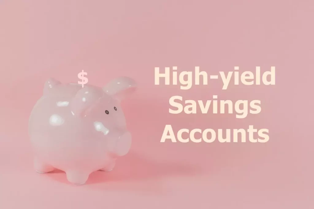 How High-Yield Savings Accounts Work – WowPursuits