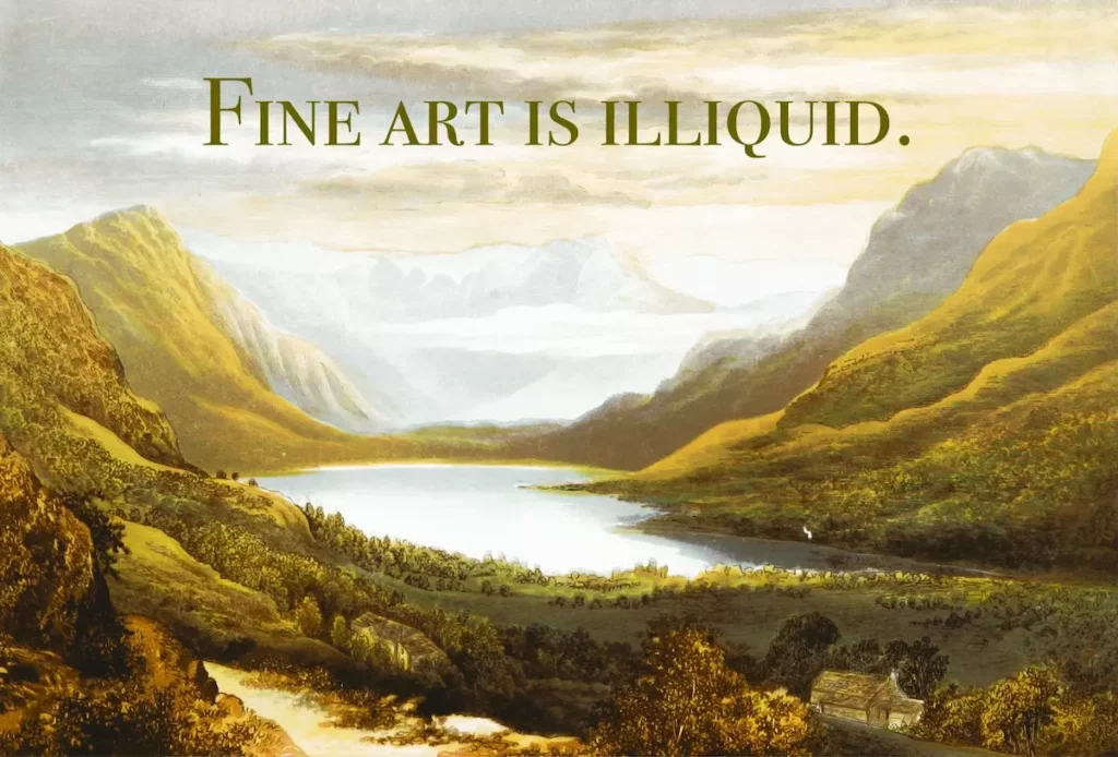 oil painting with the words 'fine art is illiquid' overlaid