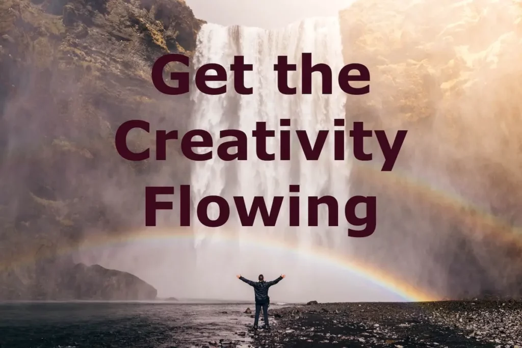 Image of a person standing in front of a waterfall. Quote: Get the creativity flowing.