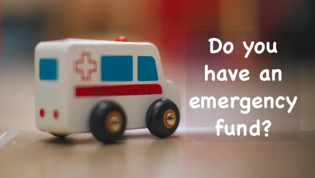Image of toy ambulance with quote 'Do you have an emergency fund?'