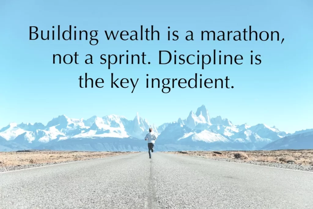 Image of a marathoner running on a road towards snowy mountains with the text overlay: Building wealth is a marathon, not a sprint. Discipline is the key ingredient.