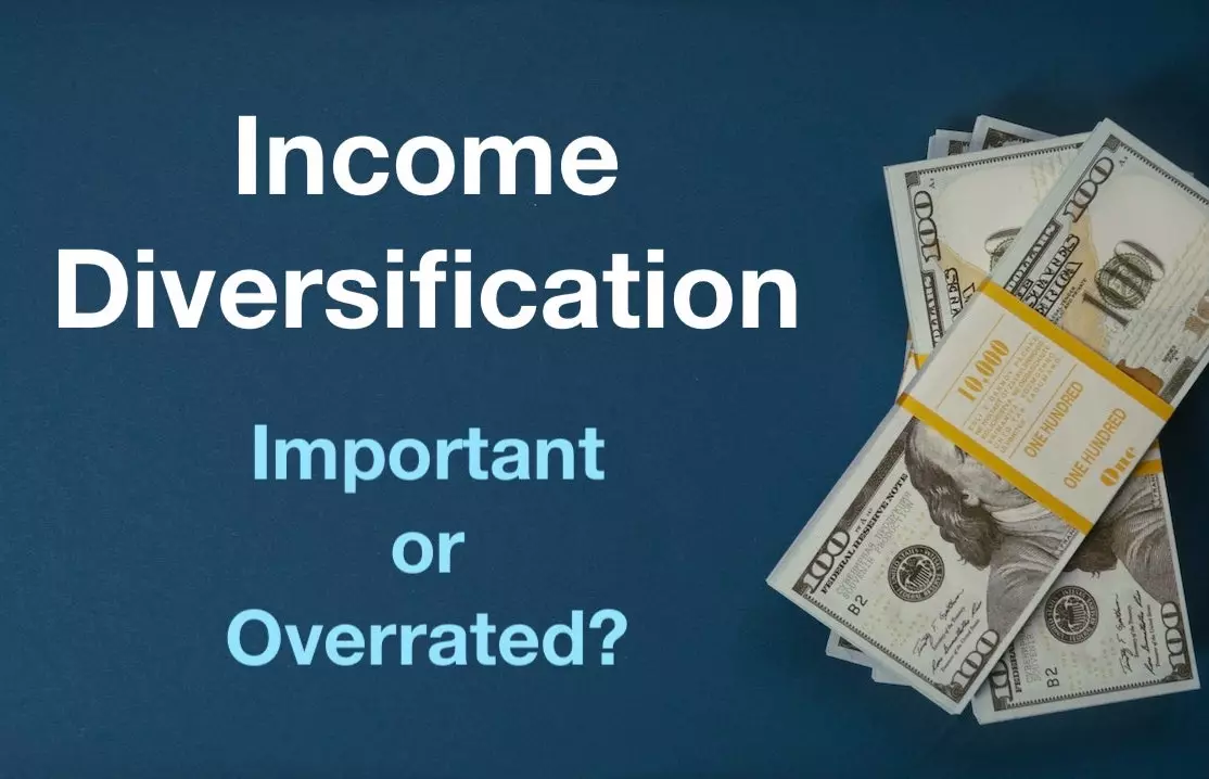 Income diversification: important or overrated?