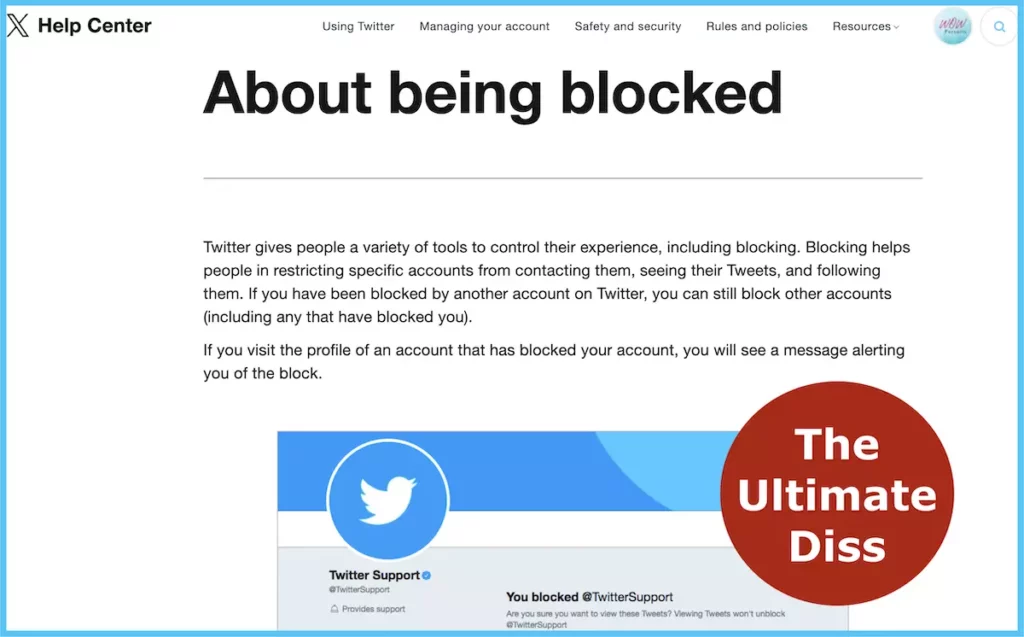 Screenshot of X help center: About being blocked on twitter - The Ultimate Diss.